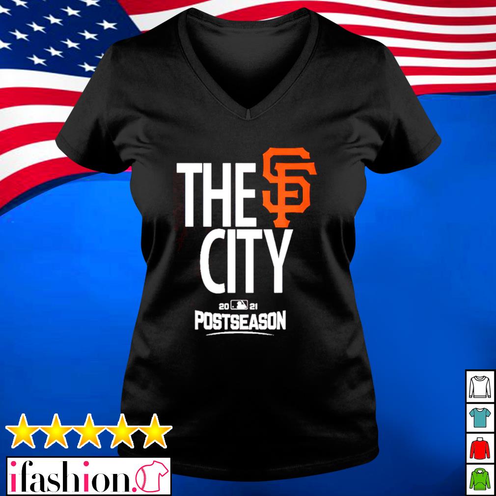 San Francisco Giants the city postseason shirt, hoodie, sweater and v-neck  t-shirt