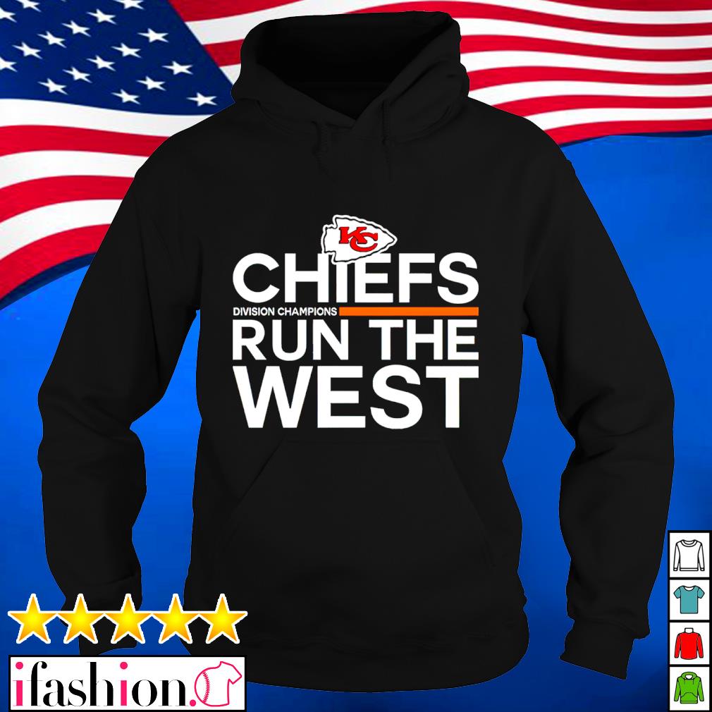 Kansas City Chiefs Run The West division Champions Shirt, hoodie, sweater,  long sleeve and tank top