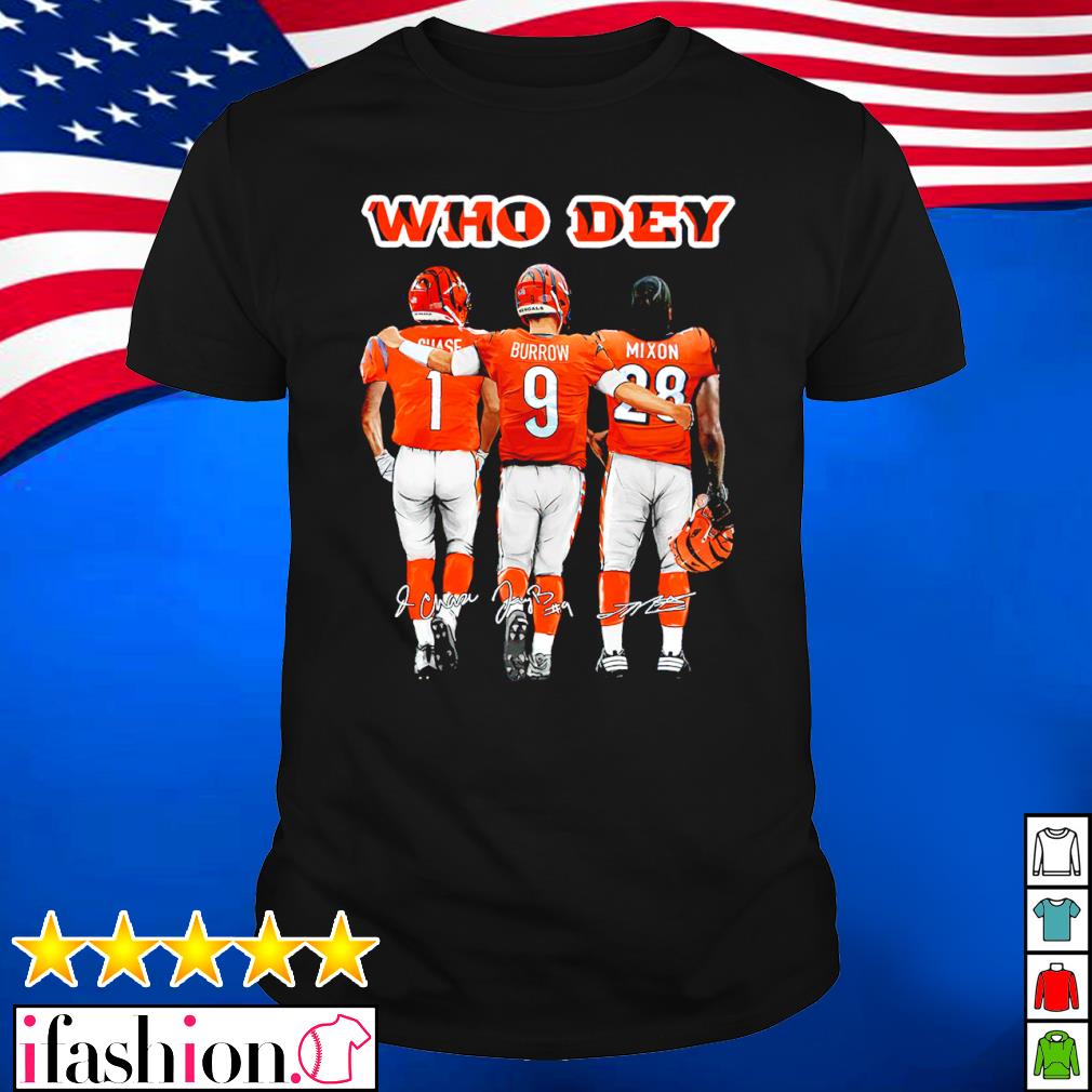 Cincinnati Bengals Who Dey Chase Burrow Mixon Signatures Unisex Shirt