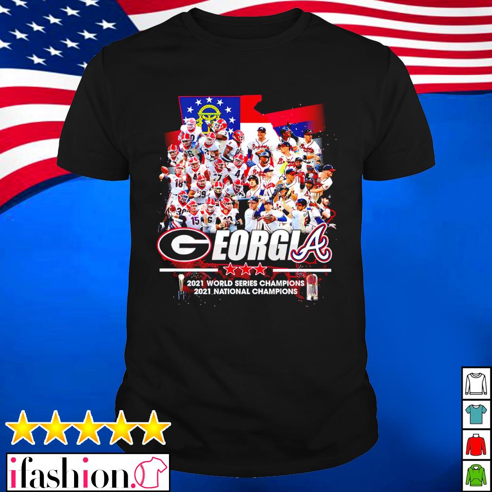 Georgia State With Georgia Bulldogs And Atlanta Braves 2021 Champions Shirt  - Tentenshirts