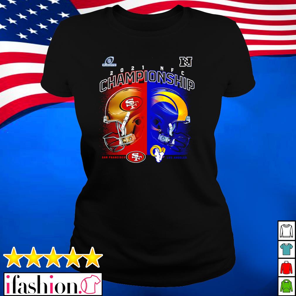 Los Angeles Rams vs. San Francisco 49ers 2021 NFC Championship Head to Head  Matchup T-Shirt, hoodie, sweater, long sleeve and tank top