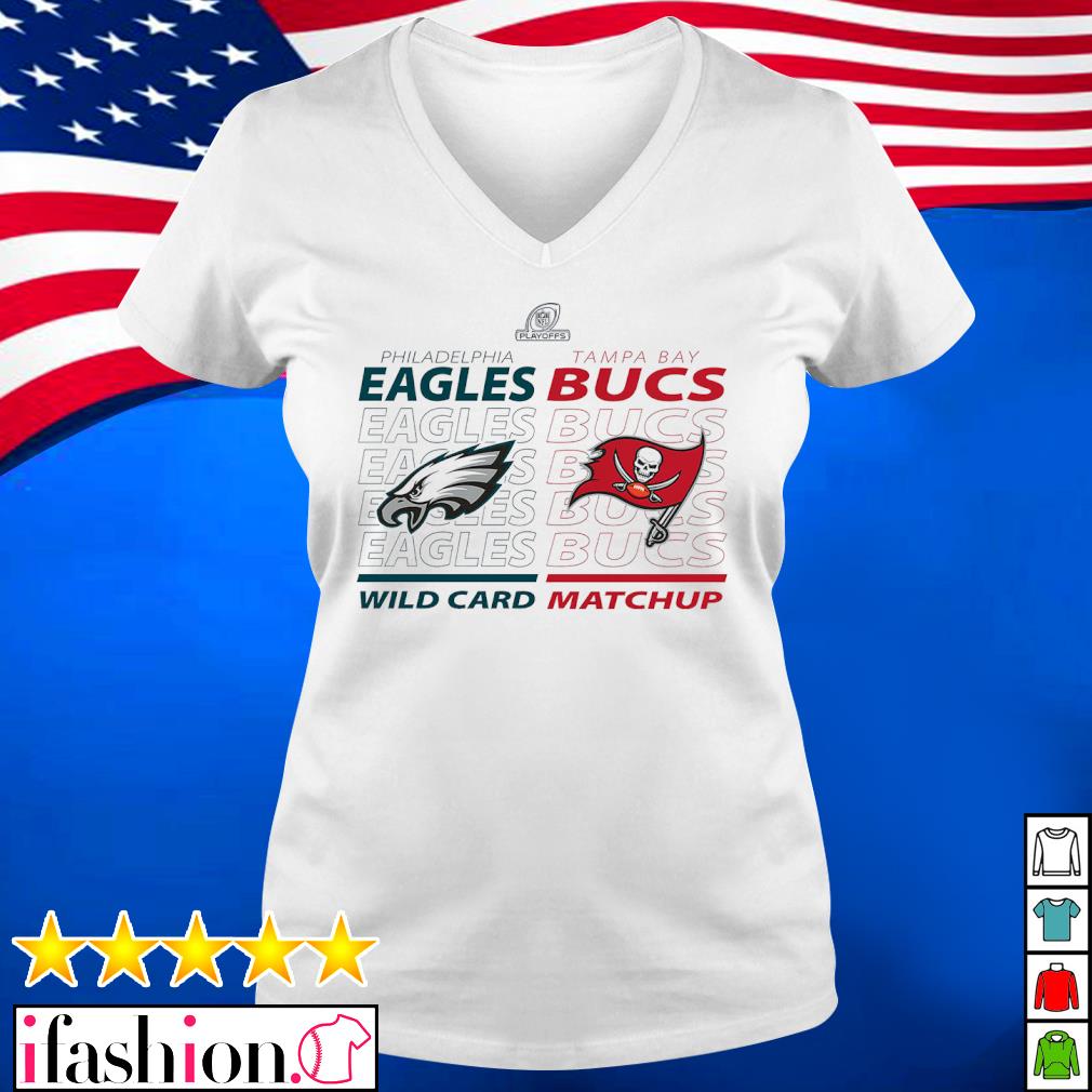 Philadelphia Eagles vs. Tampa Bay Buccaneers 2021 NFL Wild Card Matchup  shirt, hoodie, sweater, long sleeve and tank top