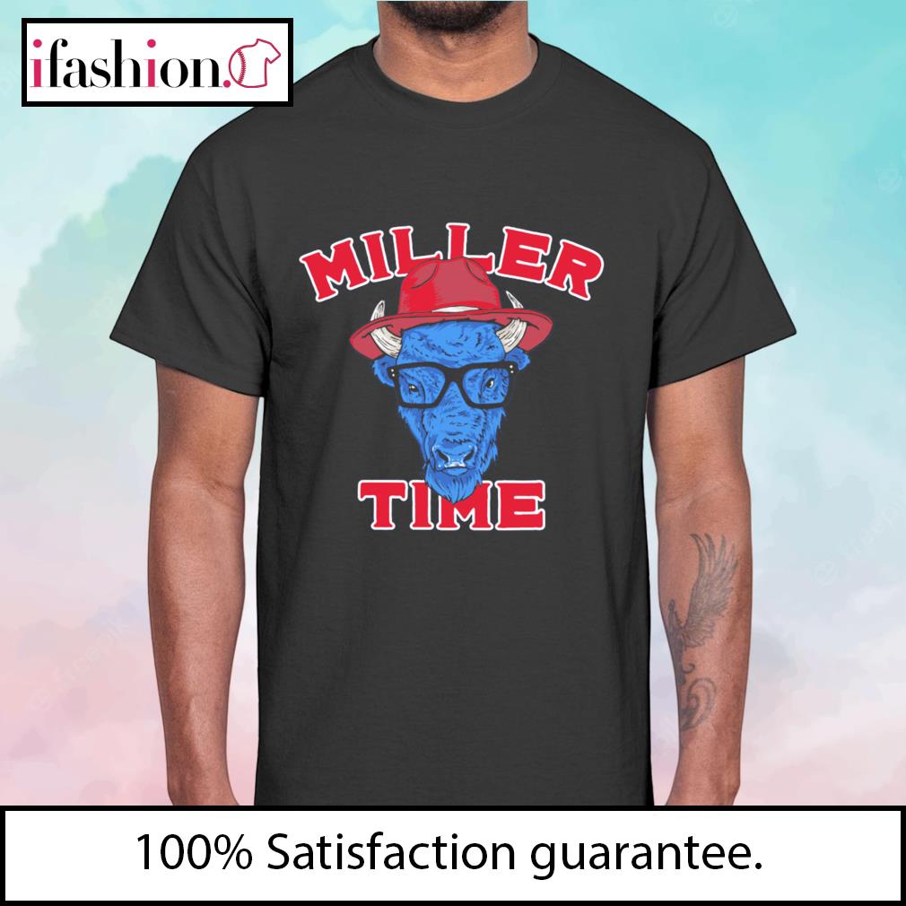 Miller Time Von Miller shirt, hoodie, sweater, long sleeve and tank top