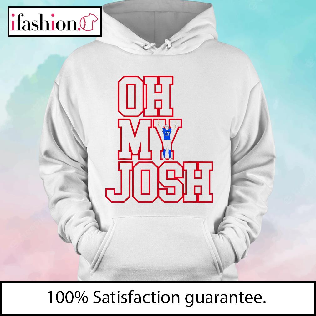 Buffalo Bills Oh My Josh Allen Shirt, hoodie, sweater, long sleeve