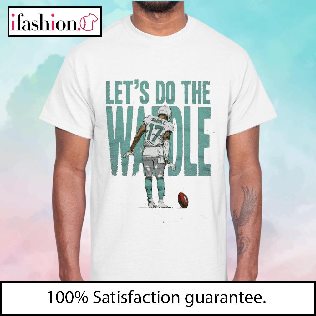 Let's do the Waddle Jaylen Waddle Miami Dolphins signature shirt, hoodie,  sweater and v-neck t-shirt