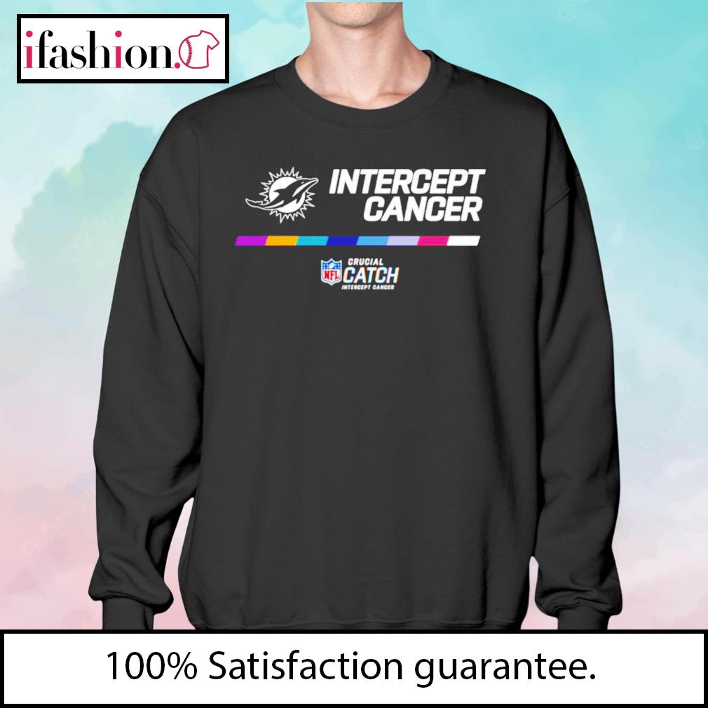 Miami Dolphins Crucial Catch Intercept Cancer Shirt,Sweater