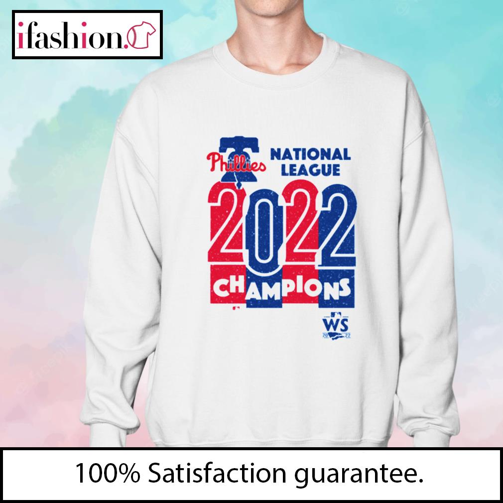 Official philadelphia Phillies 2022 World Series National League Champions  shirt, hoodie, sweater, long sleeve and tank top