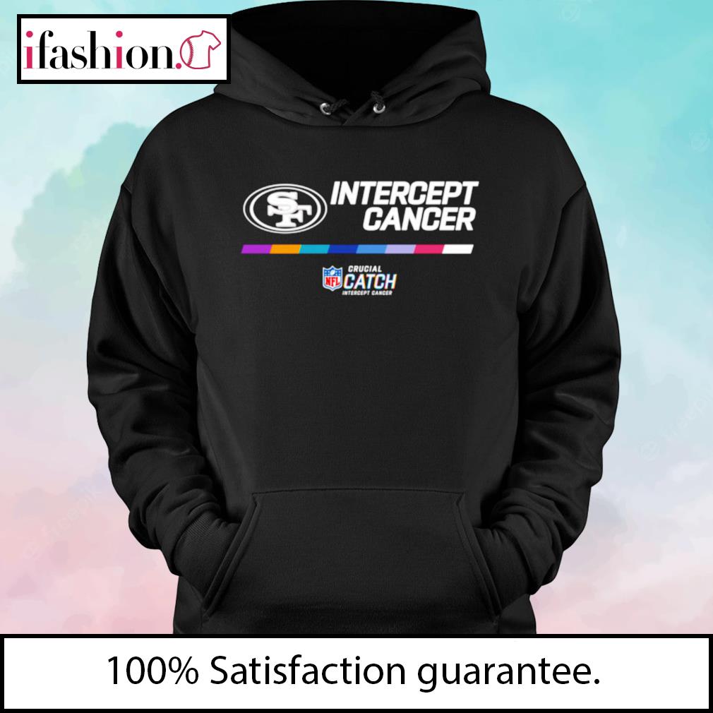 49ers intercept cancer hoodie