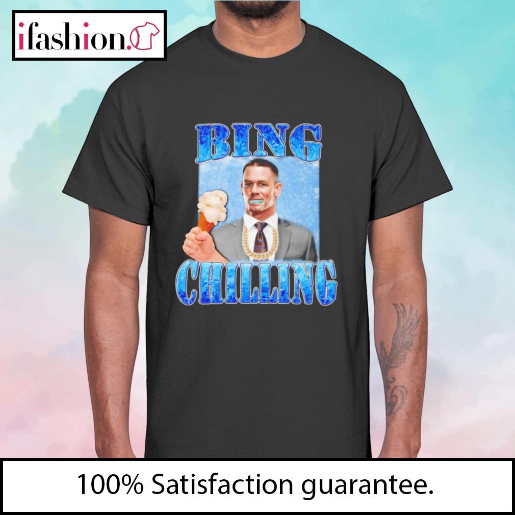 Bing Chilling John Cena shirt