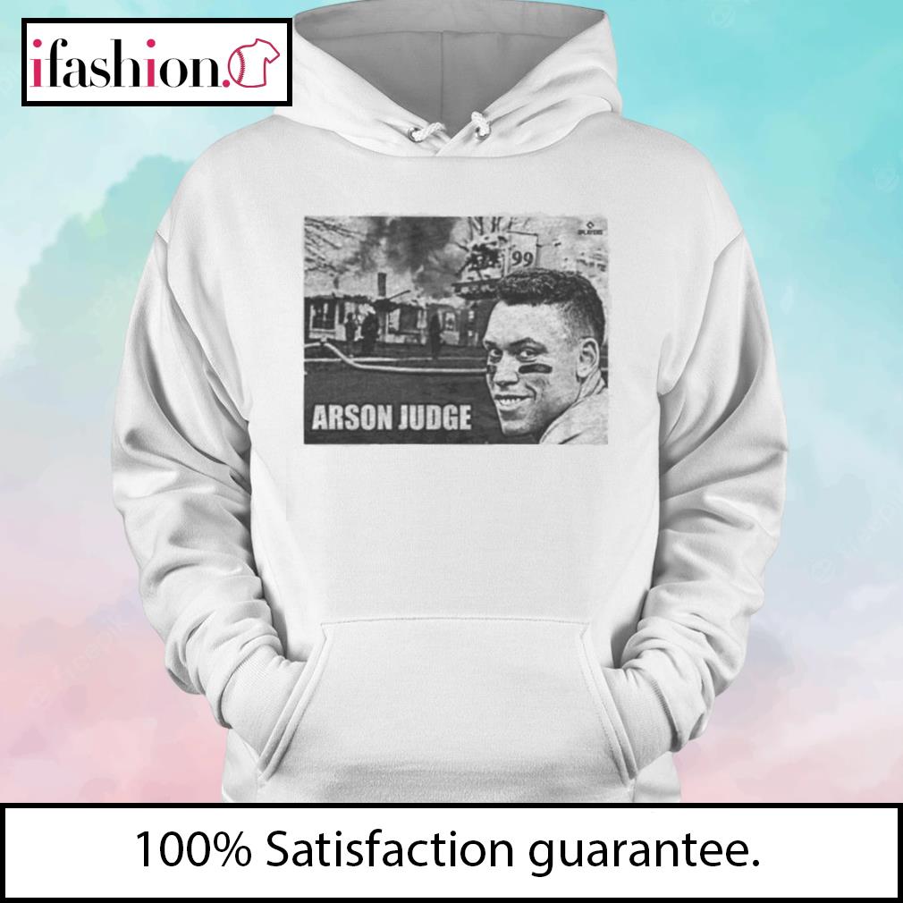 Arson Judge Baseball Shirt, hoodie, sweatshirt and tank top
