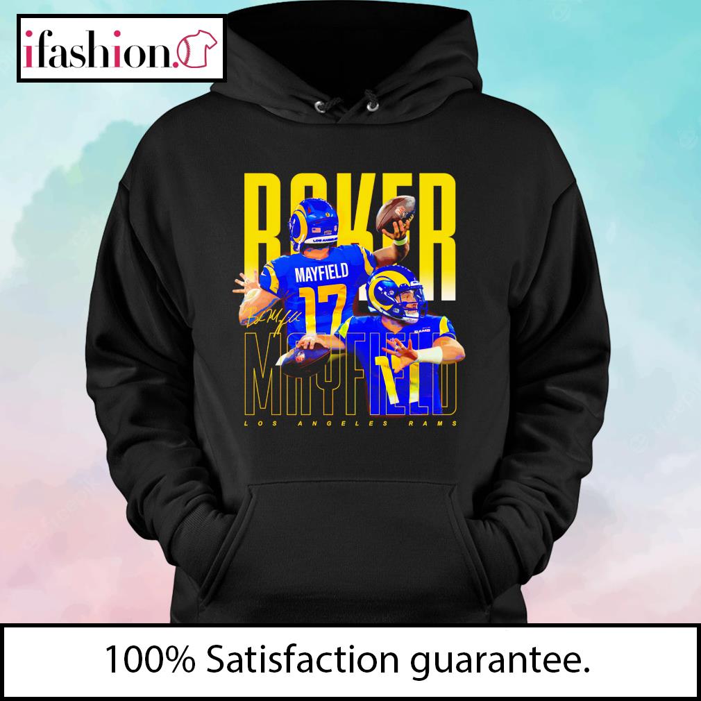 Baker Mayfield los angeles Rams 17 signature shirt, hoodie, longsleeve tee,  sweater