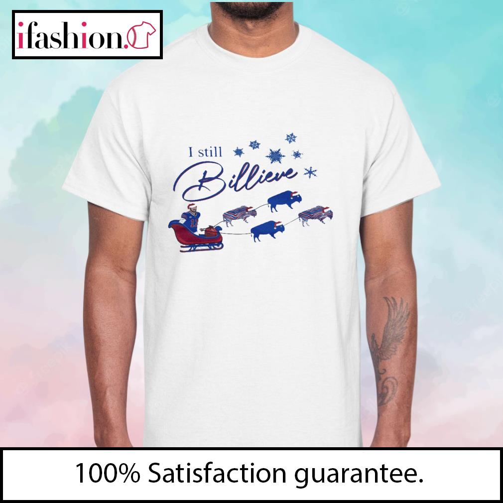 NFL Buffalo Bills I Still Billeve Christmas Shirt - Ink In Action