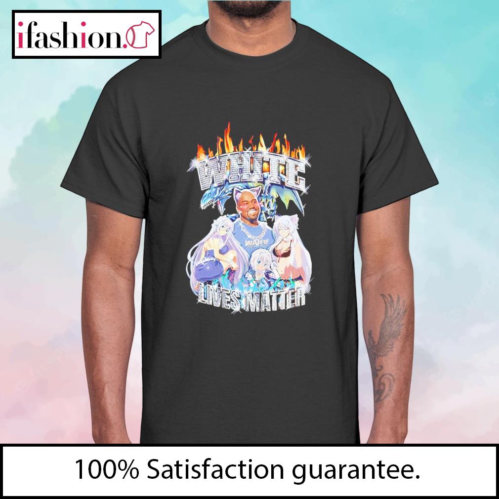 Kanye West ye anime white lives matter shirt  Buckteecom