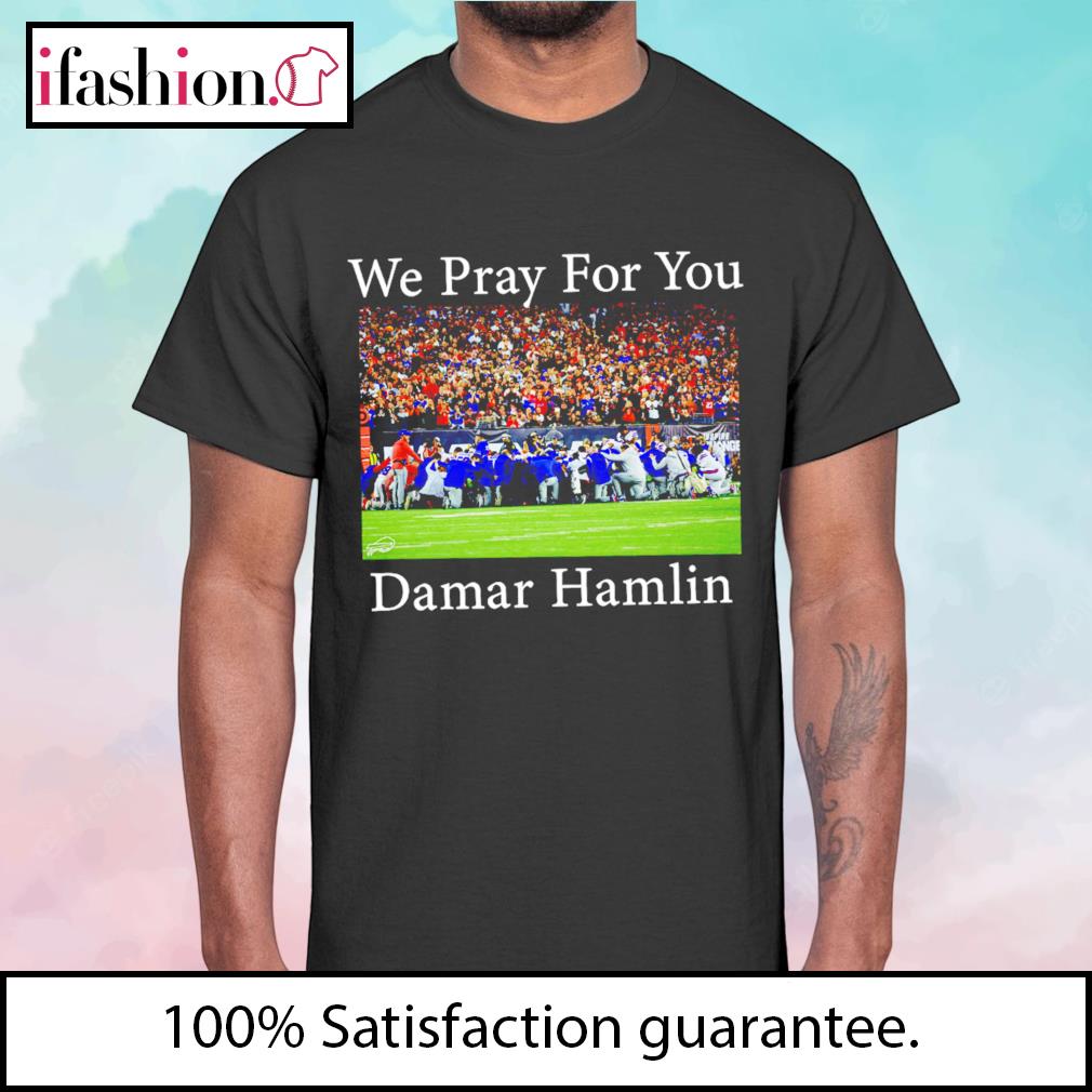 Premium Buffalo bills pray for damar hamlin shirt, hoodie, sweater, long  sleeve and tank top