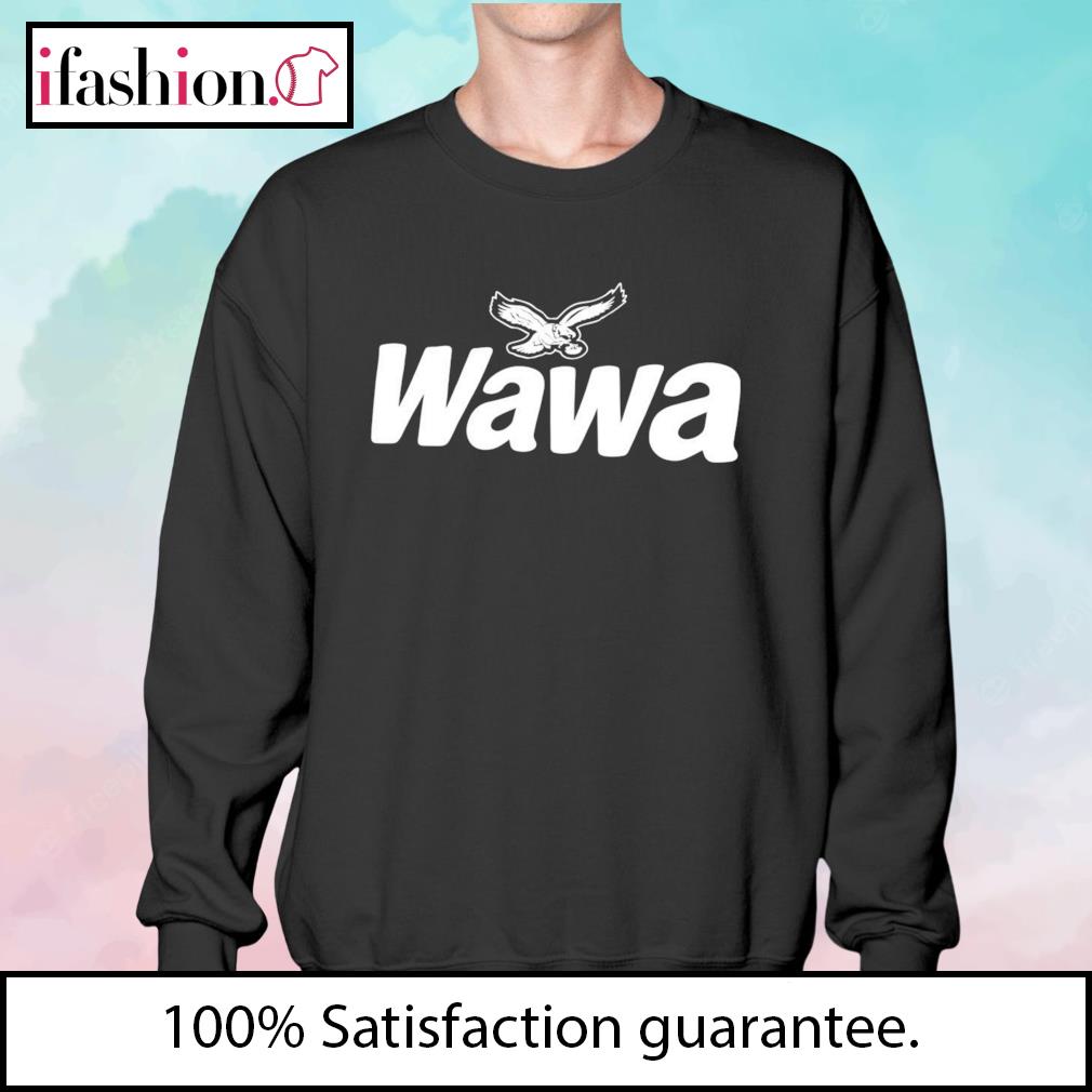 Eagles Stay Classic Wawa Shirt, hoodie, sweater, long sleeve and