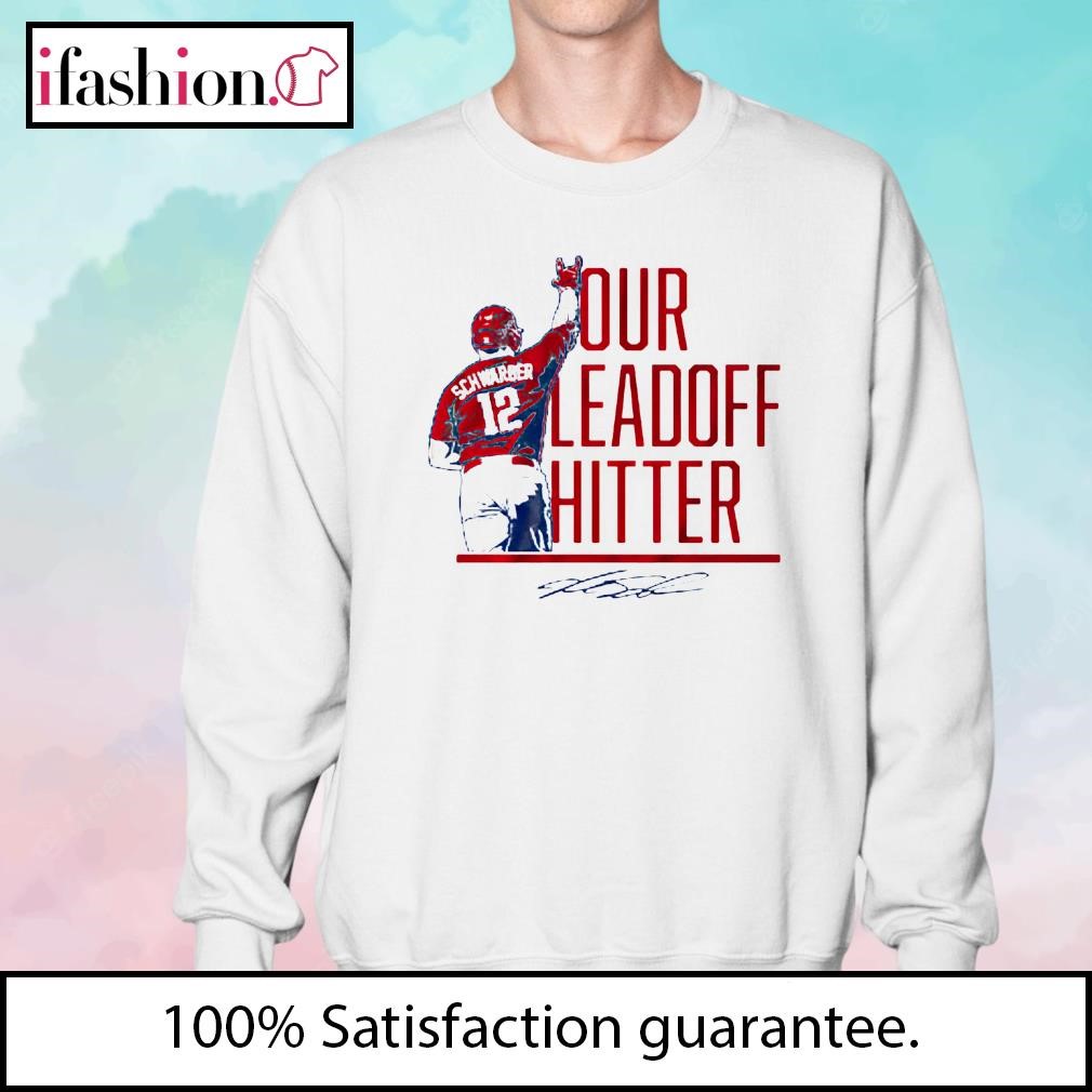 Kyle Schwarber Philadelphia Phillies our Leadoff Hitter signature shirt,  hoodie, sweater, long sleeve and tank top